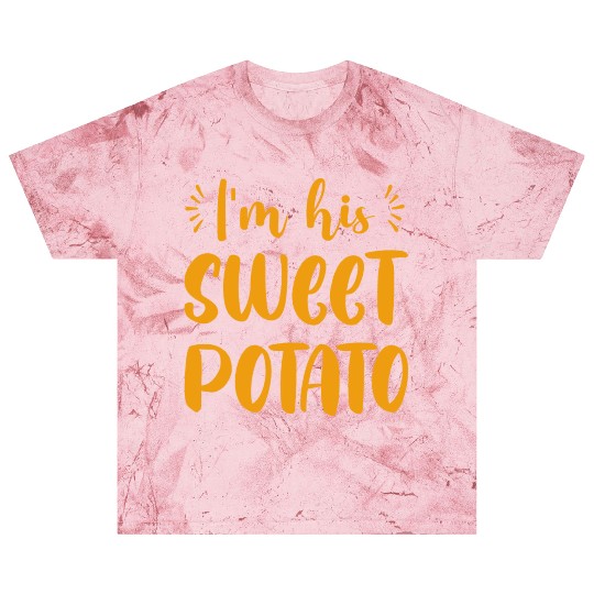 I m His Sweet Potato Funny Thanksgiving Dinner Blast T Shirts