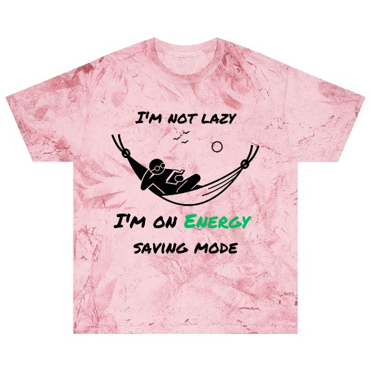 I'm not lazy, I'm in economy mode Blast T Shirts