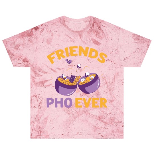 Friends Pho Ever Friendship Pho Soup Blast T Shirts