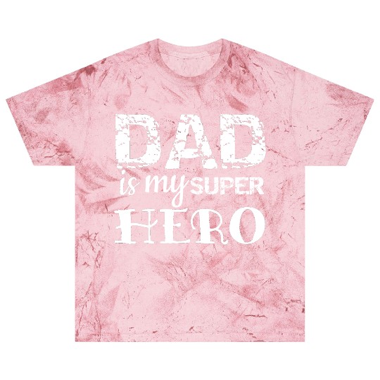 Dad: My superhero! Blast T Shirts