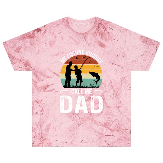Fishing Buddies Call Me Dad, Funny Fathers Day Blast T Shirts