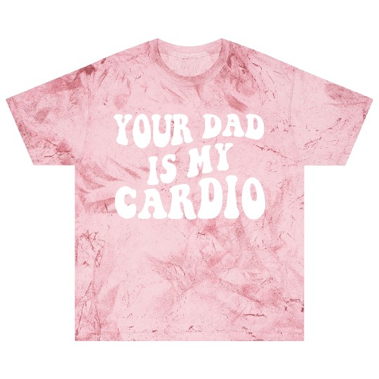 Your Dad is My Cardio 80s aesthetic Blast T Shirts