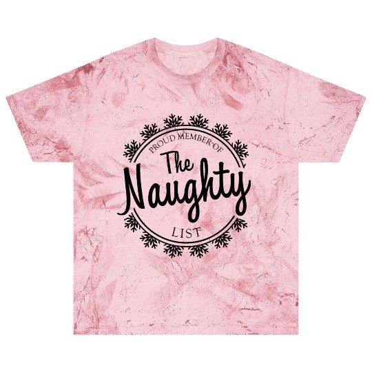 Proud Member of the Naughty List Blast T Shirts