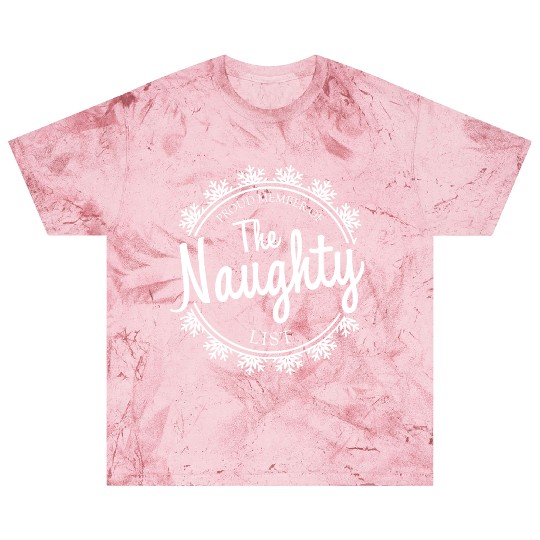 Proud Member of the Naughty List 3 Blast T Shirts