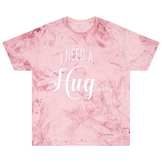 I Need A Huge Margarita Blast T Shirts