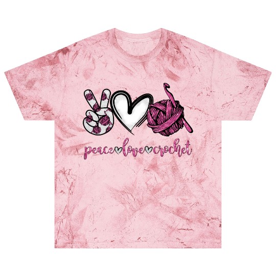 Peace Love Crochet Crocheting Blast T Shirts