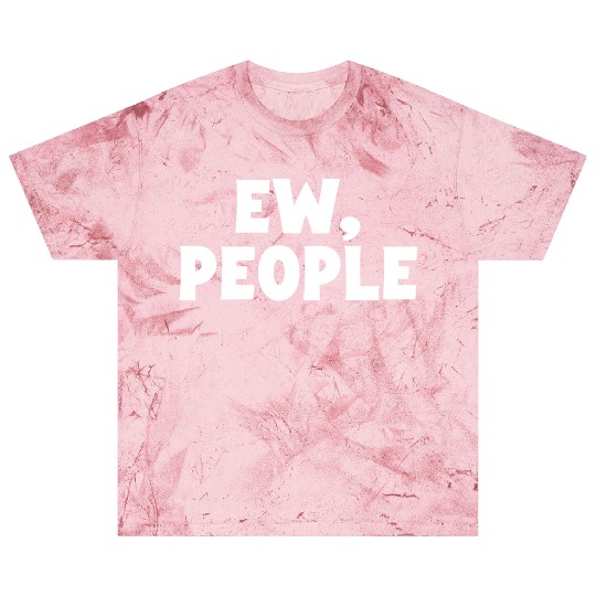 Ew People Blast T Shirts