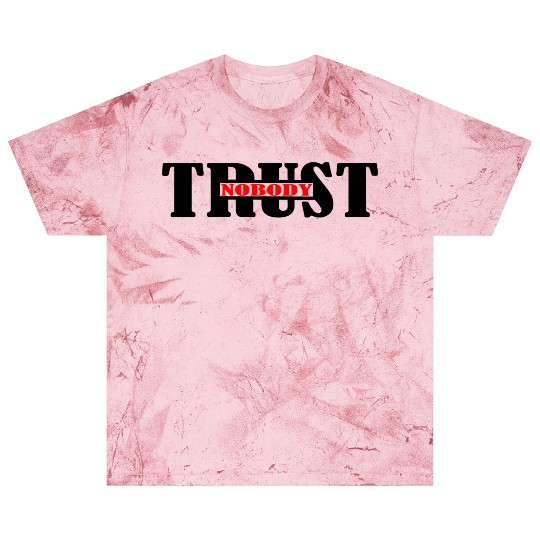 Text Trust no one logo Blast T Shirts