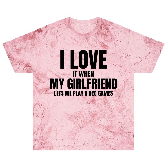 I Love It When My Fiance Lets Me Play Video Games Blast T Shirts