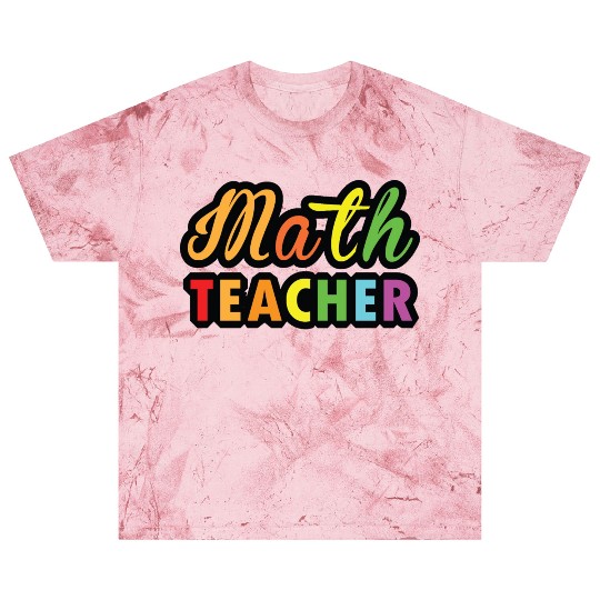 Math Teacher multicolor typography on Products Blast T Shirts