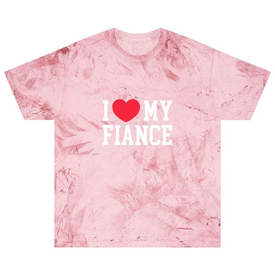 I Love My Fiance Blast T Shirts
