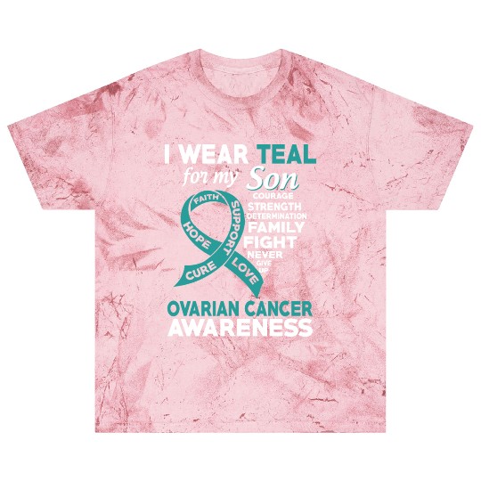 I Wear Teal For My Son Ovarian Cancer Awareness Blast T Shirts