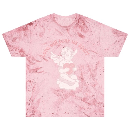 Love Will Tear Us Apart Blast T Shirts