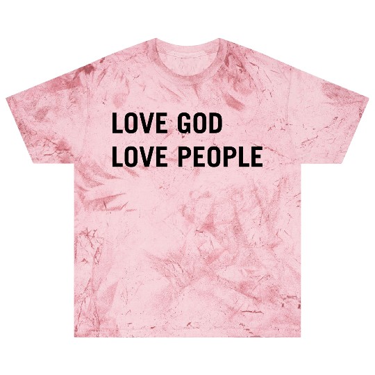 Love god love people Blast T Shirts