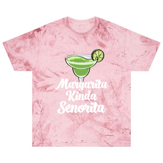 Margarita Kinda Senorita Blast T Shirts