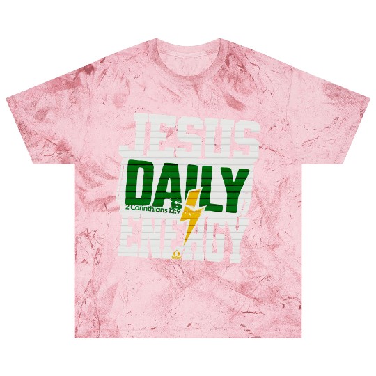 Jesus Is Our Daily Energy Take Daily Christian Blast T Shirts