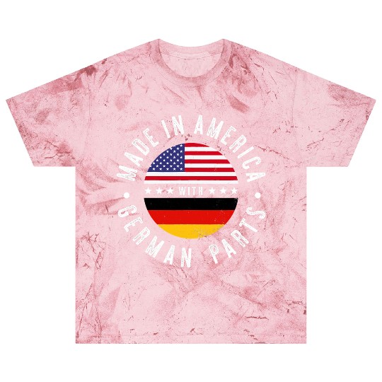 Made in America with German parts Germany pride T Blast T Shirts
