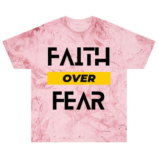 FAITH OVER FEAR Blast T Shirts