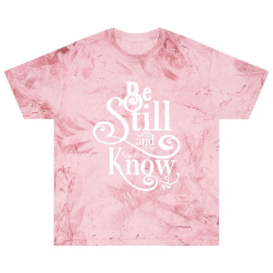 Be Still And Know Love Jesus Christian Christmas Blast T Shirts