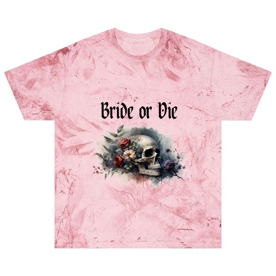 Dark Moody Gothic Bride or Die Bridal Shower Theme Blast T Shirts
