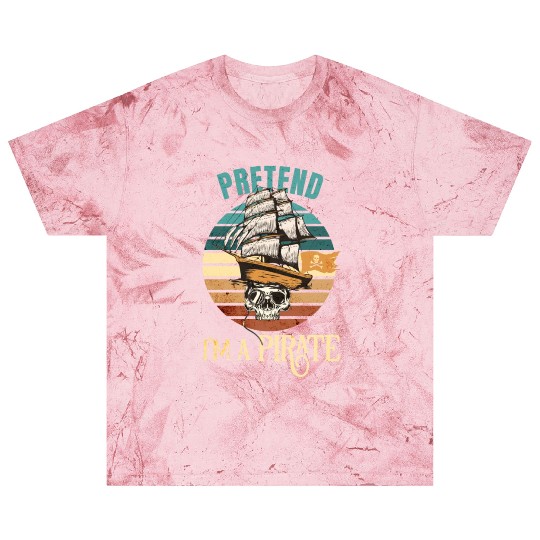 Pretend Im A Pirate Funny Halloween Blast T Shirts