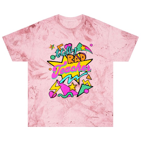 Totally Rad Teacher Blast T Shirts