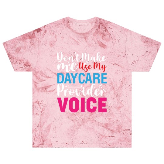 Daycare Provider Childcare Pre-k Teacher Appreciat Blast T Shirts
