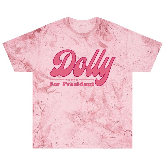 Dolly Parton For President Election Blast T Shirts