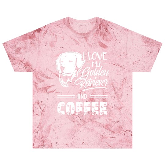 I Love My Golden Retriever And Coffee Blast T Shirts