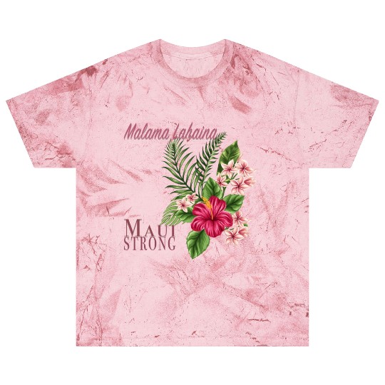 Malama Lahaina: Maui Strong Blast T Shirts
