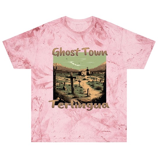 Terlingua, Texas: The ghost town in the heart of t Blast T Shirts