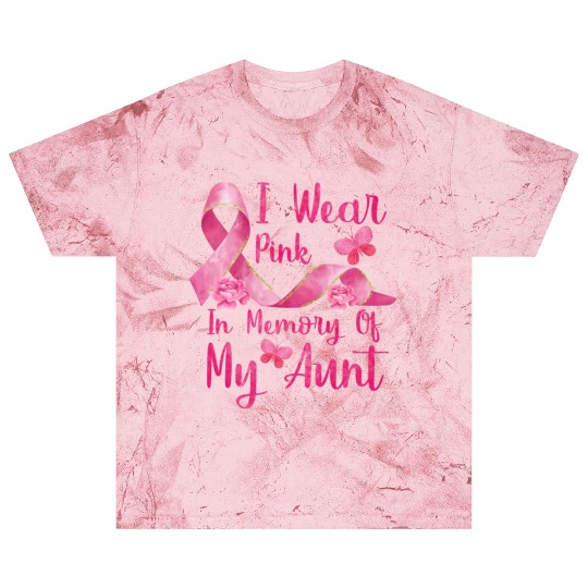I Wear Pink In Memory Of My Aunt Blast T Shirts
