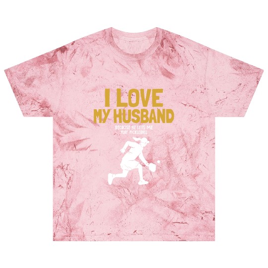 I Love My Husband Pickleball Team Coach Trainer Blast T Shirts