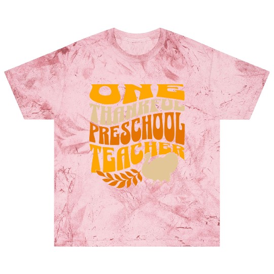 One Thankful Preschool Teacher | Thanksgiving Blast T Shirts