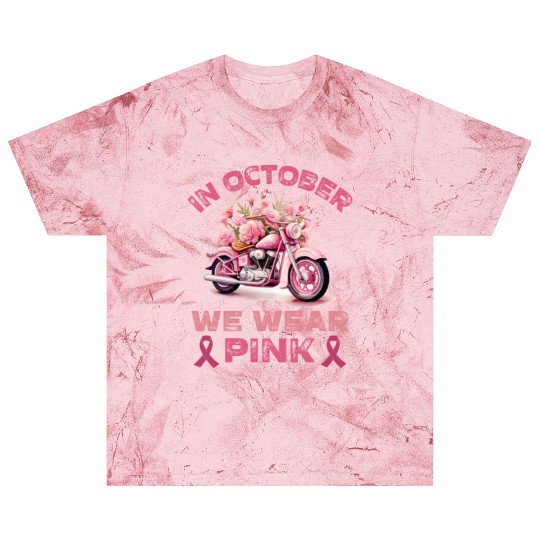 in october we wear pink motorcycle Blast T Shirts