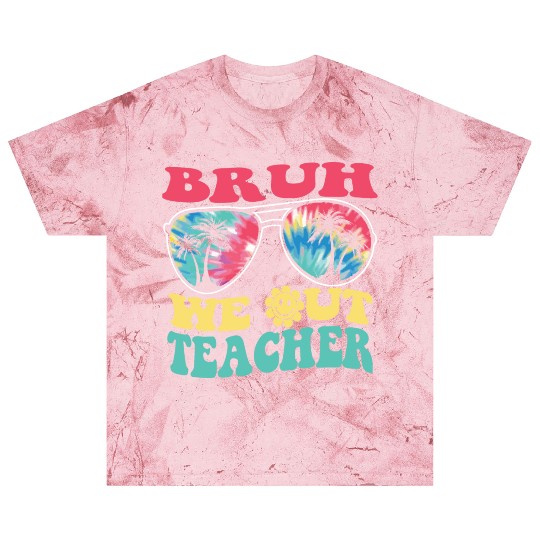 Bruh We Out Teachers End Of School Year Teacher Blast T Shirts