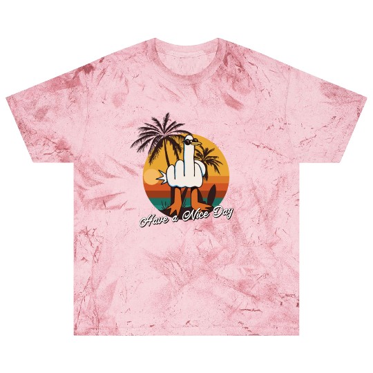 Funny Seagull Middle Finger - Have a Nice Day Blast T Shirts