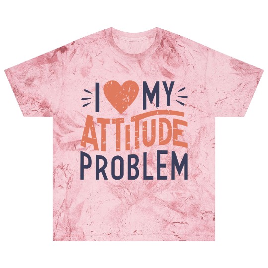 I heart my attitude problem Blast T Shirts