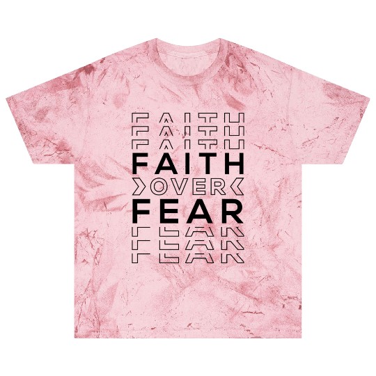 FAITH OVER FEAR Blast T Shirts