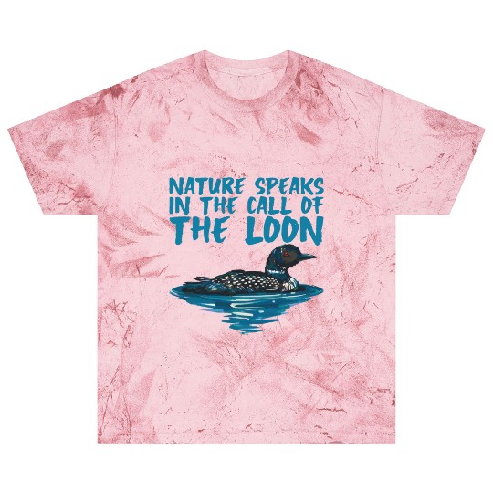 Nature Speaks In The Call Of The Loon 2 Blast T Shirts