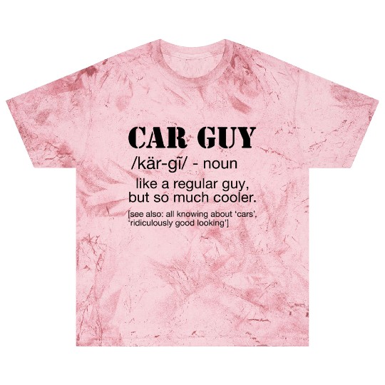 Car Guy Definition Funny Car Guy Blast T Shirts