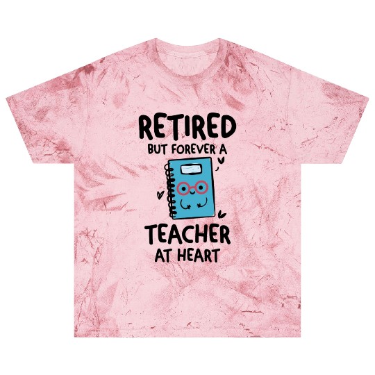 Retired Teacher Quotes Blast T Shirts