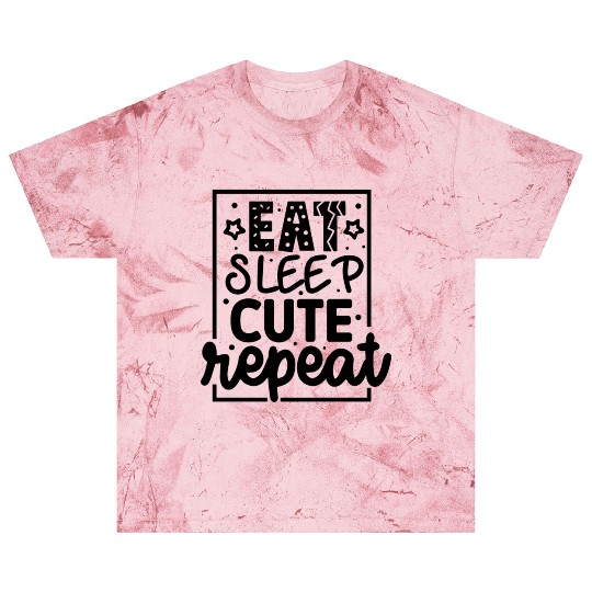 Eat sleep cute repeat Newborn Blast T Shirts