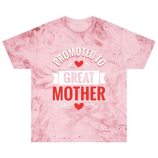Promoted To Great Mother Family Reunion Blast T Shirts