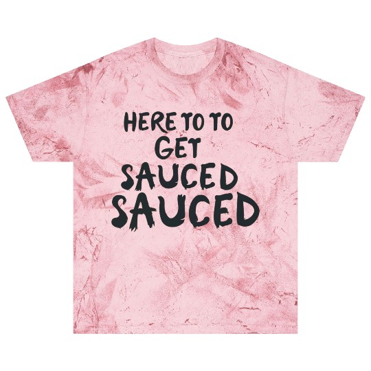 Here To Get Sauced Funny Cranberry Sauce Thanksgiv Blast T Shirts