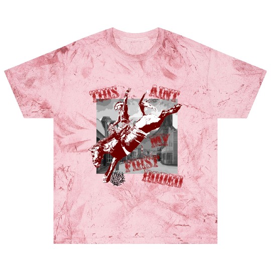 This Ant My First Rodeo Blast T Shirts