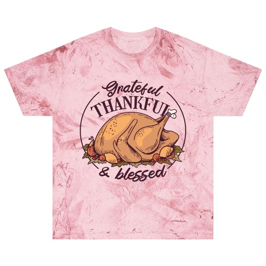 Grateful, Thankful and Blessed Blast T Shirts