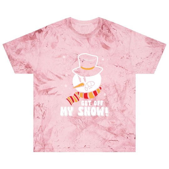 Snowman Angry Get Off my Snow Winter Season Blast T Shirts