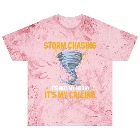 Storm chaser sayings | Thunderstorm meteorologist Blast T Shirts