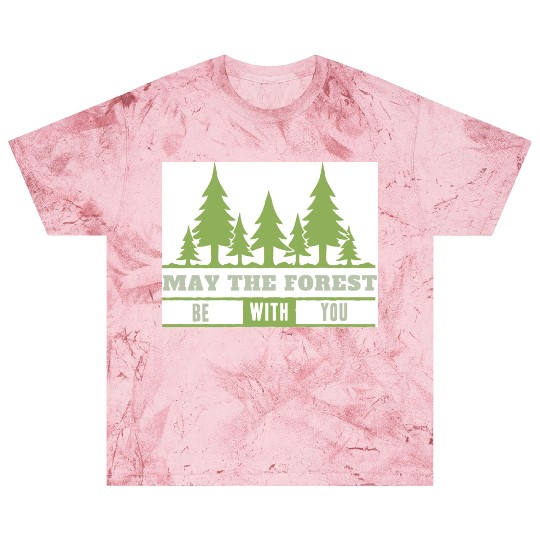 May The Forest Be With You Blast T Shirts